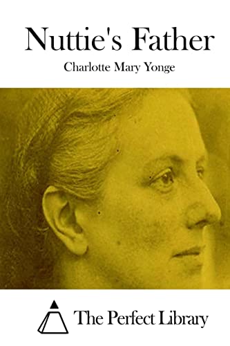 Nuttie's Father 1515055973 Book Cover