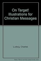 On Target! Illustrations for Christian Messages B003JDRYMC Book Cover