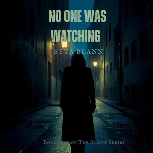 No One Was Watching Audiolibro Por ETTA BLANN arte de portada