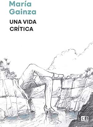 Una vida crítica (Mayor)