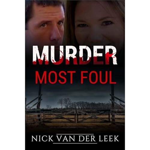 MURDER MOST FOUL | Nick van der Leek episode artwork