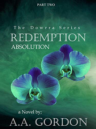 Redemption: Absolution (The Dowrra Series Book 4) (English Edition)
