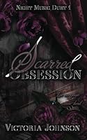 Scarred Obsession (Night Music Duet) B0F5NY81MZ Book Cover