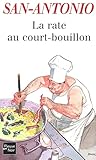  La rate au court-bouillon