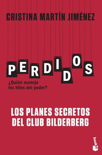 Perdidos. Los planes secretos del Club Bilderberg (Actualidad)