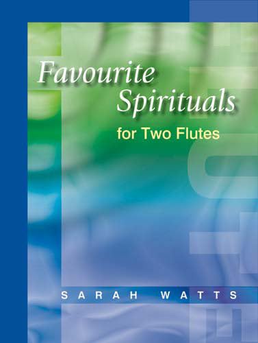 Favourite Spirituals for Two Flutes.