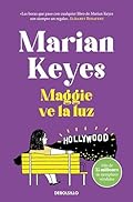Maggie ve la luz (Hermanas Walsh 3)