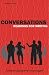 Conversations: Reading for Writing