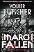 The March Fallen (A Gereon Rath Mystery)