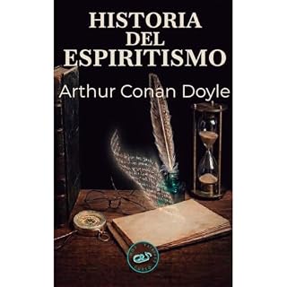 Historia del Espiritismo Audiolibro Por Arthur Conan Doyle arte de portada