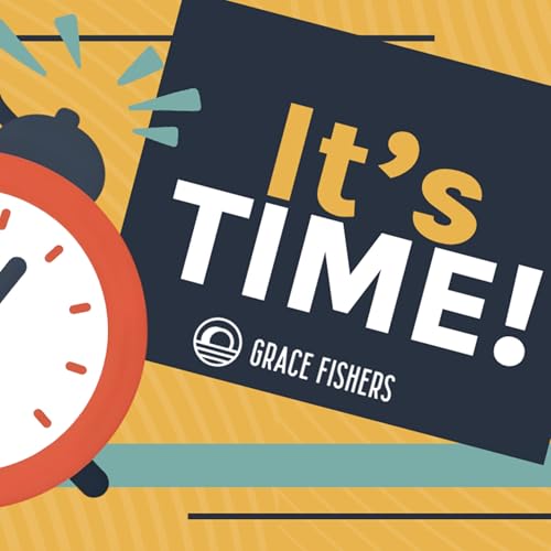 Worship Together Weekend (Part 1: It's Time!) - Audio Sermon