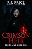 Photo Gallery crimson heir: a reverse harem vampire romantasy: bloodline unbound reverse harem vampire romantasy series book 1 (english edition) Photo Gallery crimson heir: a reverse harem vampire romantasy: bloodline unbound reverse harem vampire romantasy series book 1 (english edition)