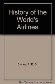 Hardcover History of the World's Airlines Book