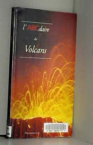 Abcdaire des volcans (ABCDAIRES) bardintzeff jean-marie