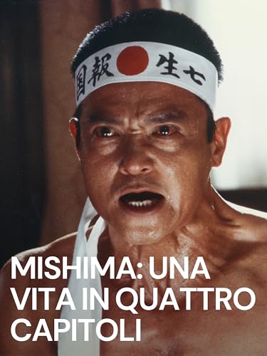 Mishima: Una vita in quattro capitoli