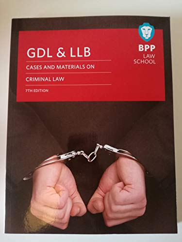 GDL & LLB cases and materials on criminal law 7th edition
