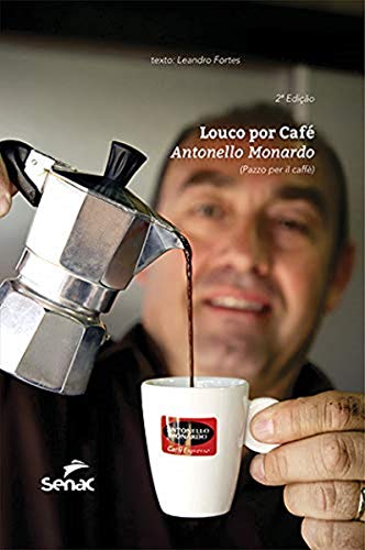 Loucos por café