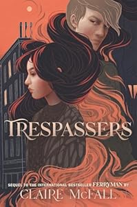 Trespassers (Ferryman Trilogy)
