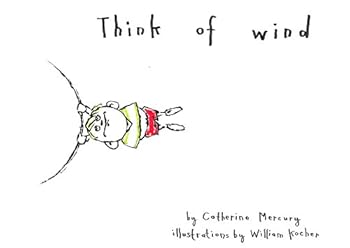 Paperback Think of Wind Book