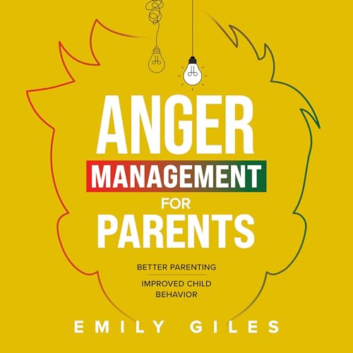 Anger Management for Parents by Emily Giles episode artwork