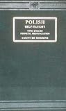 Polish Self-Taught: Grammar, Vocabularies, Conversational Phrases and Sentences