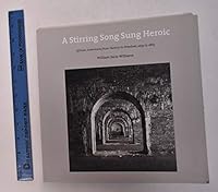 A Stirring Song Sung Heroic: African Americans From Slavery to Freedom, 1619 to 1865 097891998X Book Cover