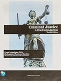 Criminal Justice: A Brief Introduction