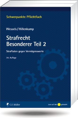 Strafrecht Besonderer Teil / 2: Straftaten gegen Vermögenswerte