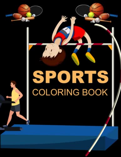 Sports Coloring Book: Sports Coloring Book For Girls