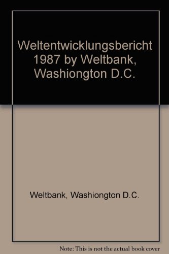 Weltentwicklungsbericht 1987