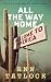 All The Way Home (Legacy Editions) (Volume 1)