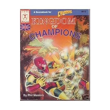 Kingdom of Champions (Super Hero Role Playing, Stock No. 410)