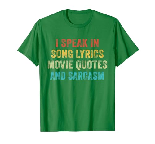 I Speak in Movie Quotes Lyrics and Sarcasm Vintage T-Shirt, Men, Kelly Green, Large
