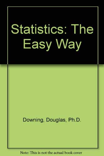 Statistics: The Easy Way 0812041968 Book Cover