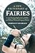 A New Dictionary of Fairies: A 21st Century Exploration of Celtic and Related Western European Fairies