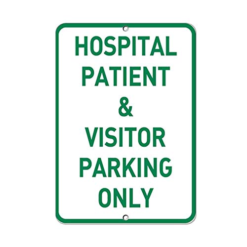 Hospital Patient & Visitor Parking Only Sign Road Business 8x12 Inches Aluminum Metal Tin