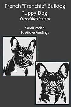 French "Frenchie" Bulldog Puppy Dog Cross Stitch Book