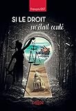 Si le droit m'était conté