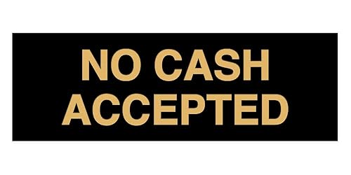 Basic No Cash Accepted Sign (Black/Gold) - Small