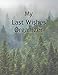 Produktbild My Last Wishes Organizer: A Checklist For My Family Survivors, fog and trees