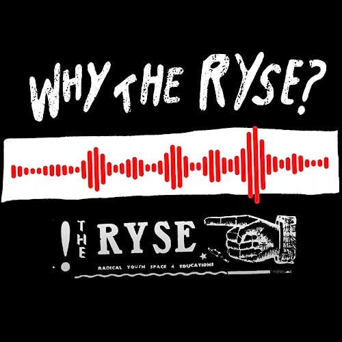 Why the RYSE? (reupload)