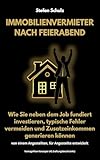 Immobilienvermieter nach Feierabend: Wie Sie neben dem Job fundiert investieren, typische Fehler vermeiden und Zusatzeinkommen generieren können