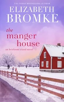 Paperback The Manger House: An Heirloom Island Novel Book
