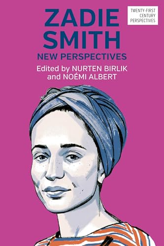 Zadie Smith: New Perspectives 1526177749 Book Cover