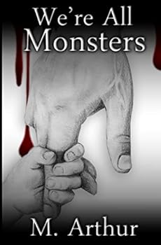 Paperback We're All Monsters: A Casey Matthews Novel Book