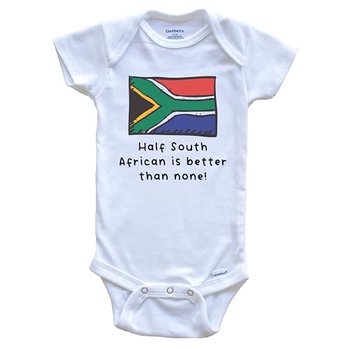 Half South African is Better Than None South Africa Flag One Piece Baby Bodysuit, 3-6 Months White
