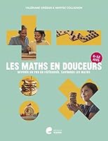 LES MATHS EN DOUCEURS (6-12 ans) 2808126352 Book Cover