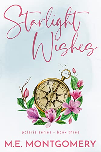 Starlight Wishes (Polaris Series Book 3) (English