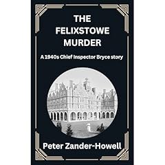 The Felixstowe Murder Audiolibro Por Peter Zander-Howell arte de portada