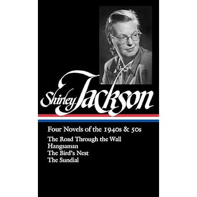 Shirley Jackson: Four Novels of the 1940s & 50s (Loa #336)